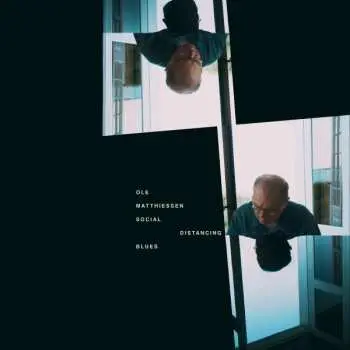CD Ole Matthiessen: Social Distance Blues