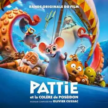 CD Olivier Cussac: Pattie Et La Colère Du Poséidon (Bande Originale Du Film)