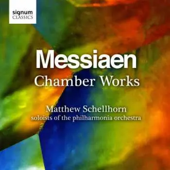 CD Olivier Messiaen: Chamber Works