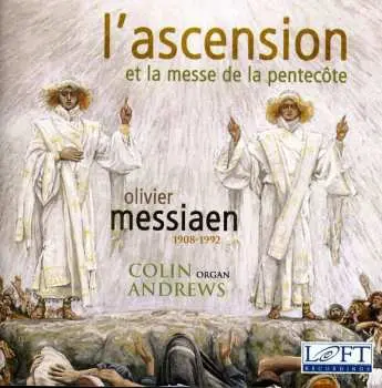 CD Olivier Messiaen: L'ascension Et La Messe De La Pentecote