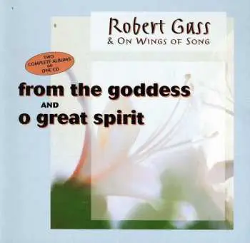 CD On Wings Of Song: From The Goddess / O Great Spirit