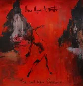 CD Once Upon A Winter: Pain And Other Pleasures