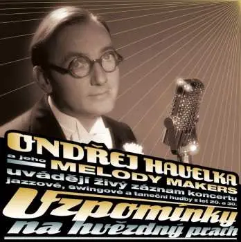 2LP Ondřej Havelka A Jeho Melody Makers: Vzpomínky na hvězdný prach