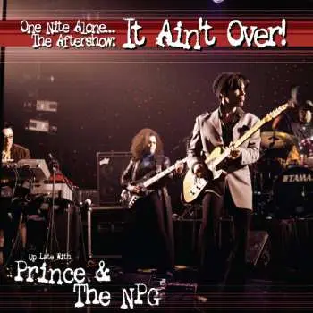 2LP Prince: One Nite Alone... The Aftershow: It Ain't Over! (Up Late With Prince & The NPG) LTD | CLR