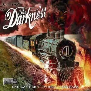 CD The Darkness: One Way Ticket To Hell ...And Back