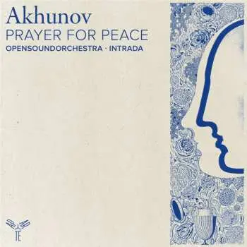 CD OpensoundOrchestra: Sergey Akhunov: Prayer For Peace