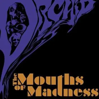 CD Orchid: Mouths Of Madness