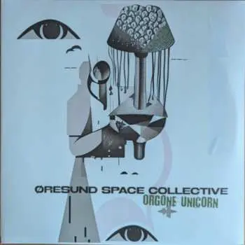 2LP Øresund Space Collective: Orgone Unicorn