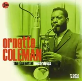 2CD Ornette Coleman: The Essential Recordings