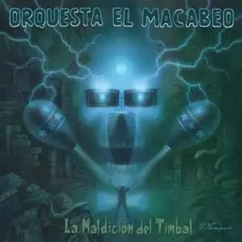 LP Orquesta El Macabeo: La Maldición Del Timbal