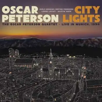2LP Oscar Peterson: City Lights: The Oscar Peterson Quartet: Live In Munich, 1994