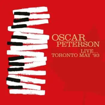 CD Oscar Peterson: Live...Toronto May '93