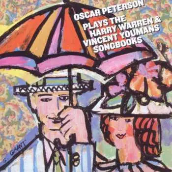 2CD Oscar Peterson: Oscar Peterson Plays The Harry Warren And Vincent Youmans Songbooks