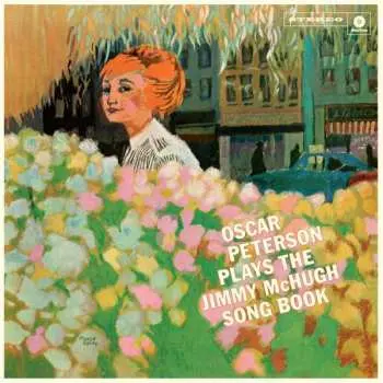 LP Oscar Peterson: Oscar Peterson Plays The Jimmy McHugh Song Book LTD