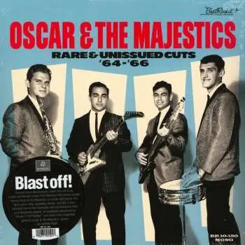 EP Oscar & The Majestics: Rare & Unissued Cuts '64-'66