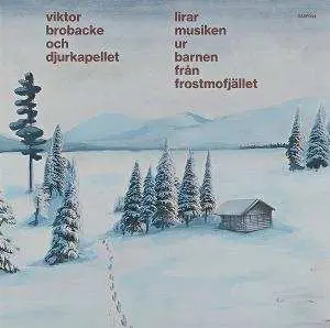 2LP O.S.T.: Lirar Musiken Ur Barnen Fran Frostmofjallet