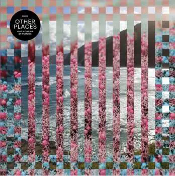 CD Other Places: Lost In The Sea Of Paradise