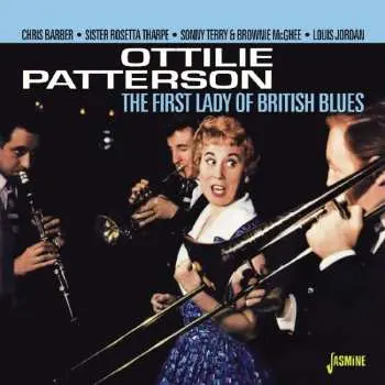 CD Ottilie Patterson: The First Lady Of British Blues