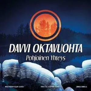 CD Oulu All Star Big & Inga-maret Gaup-juuso: Davvi Oktavuohta: Pohjoinen Yhteys