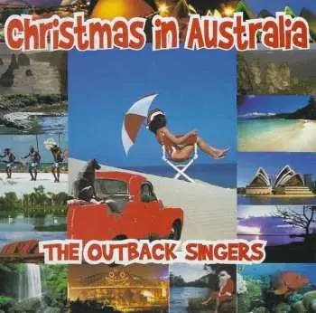CD Outback Singers: Christmas In Australia