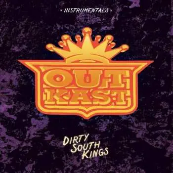 2LP OutKast: Dirty South Kings Instrumentals