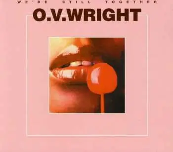 CD O.V. Wright: We're Still Together