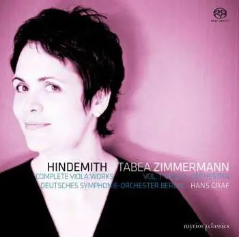 SACD Paul Hindemith: Complete Viola Works Vol. 1 Viola & Orchestra