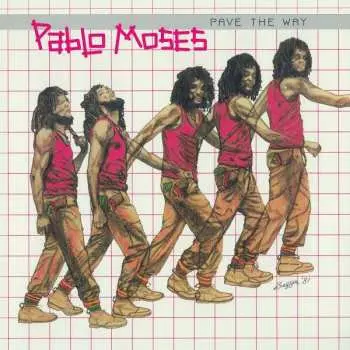 LP Pablo Moses: Pave The Way