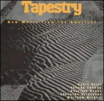 CD Pablo Ortiz: Tapestry: New Music From The Americas