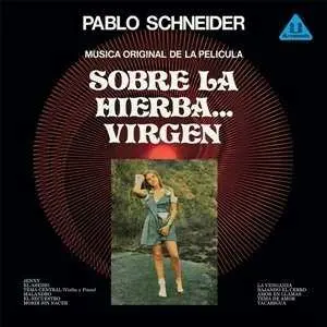 LP Pablo Schneider: Música Original De La Película - Sobre La Hierba Virgen
