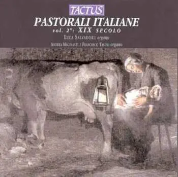 CD Padre Davide da Bergamo: Pastorali Italiane Vol.2 - 19.jahrhundert