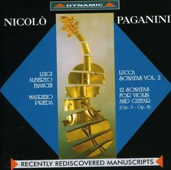 CD Paganini / Bianchi / Preda: 12 Sonatas For Violin & Guitar: Sonata Di Lucca