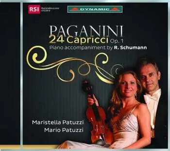 CD Niccolò Paganini: 24 Capricci Op.1 (Piano Accompaniment By R. Schumann)
