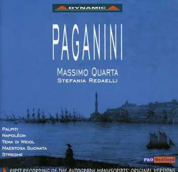 CD Niccolò Paganini: Palpiti - Napoléon - Tema Di Weigl - Maestosa Suonata - Streghe | First Recording Of The Autograph Manuscripts' Original Versions