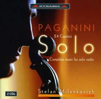 2CD Niccolò Paganini: Solo . Complete Music For Solo Violin