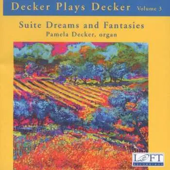 CD Pamela Decker: Suite Dreams And Fantasies