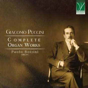 2CD Giacomo Puccini: Complete Organ Works