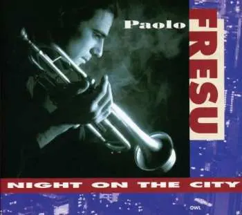CD Paolo Fresu Quintet: Night On The City