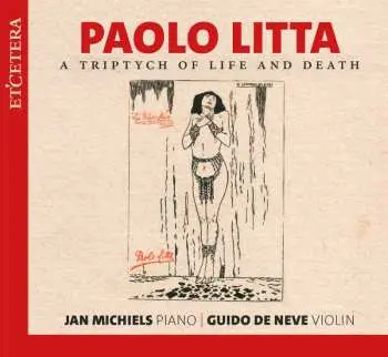 2CD Paolo Litta: A Tryptych Of Life And Death