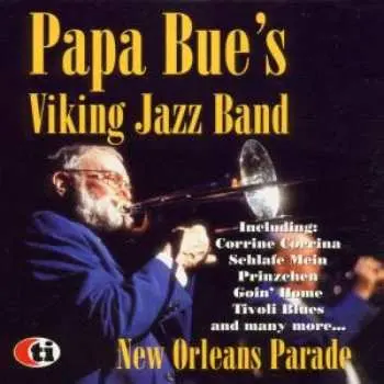 CD Papa Bue's Viking Jazz Band: New Orleans Parade