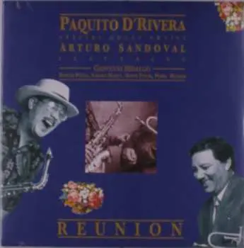 LP Paquito D'Rivera: Reunion LTD