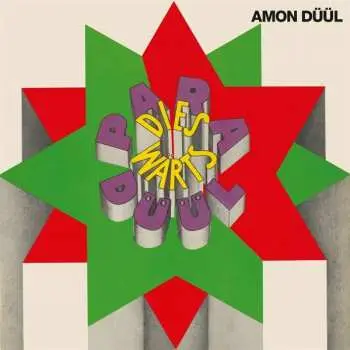 LP Amon Düül: Paradieswärts Düül