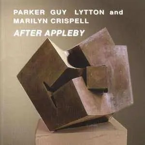 2CD Evan Parker / Barry Guy / Paul Lytton: After Appleby