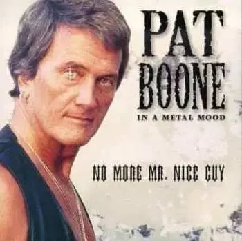 CD Pat Boone: In A Metal Mood: No More Mr. Nice Guy