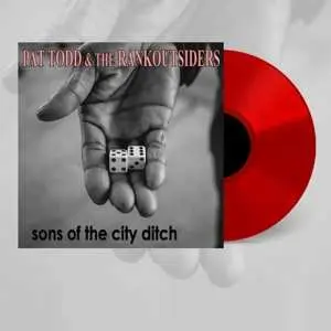 LP Pat Todd & The Rankoutsiders: Sons Of The City Ditch