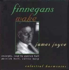 2CD Patrick Ball: Finnegans Wake - Excerpts Read By Patrick Ball