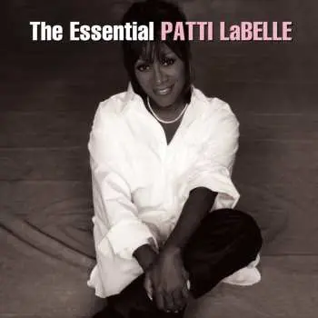2CD Patti LaBelle: The Essential Patti LaBelle