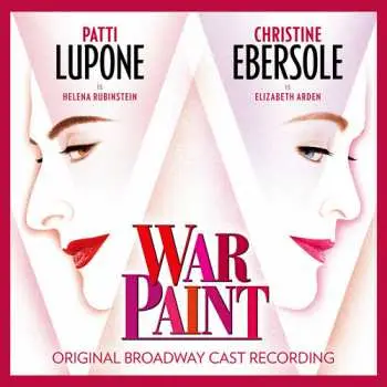 CD Patti LuPone: War Paint (Original Broadway Cast Recording)
