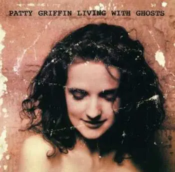 CD Patty Griffin: Living With Ghosts