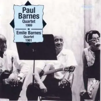CD Paul Barnes Quartet: Paul Barnes Quartet 1969 / Emile Barnes Quartet 1961